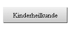 Kinderheilkunde